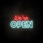 we are open neon sign